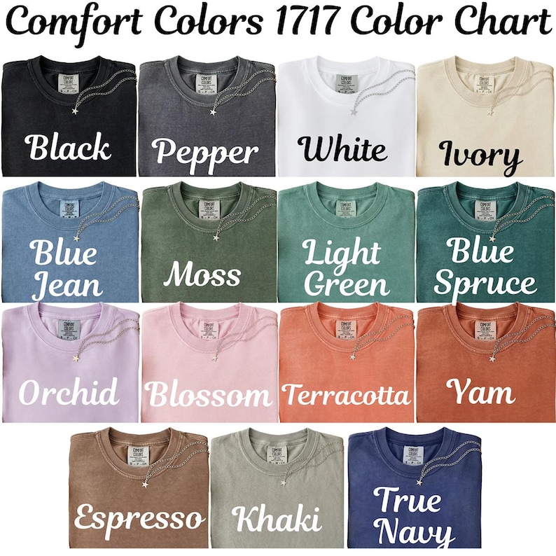 Może przedstawiać: Wzornik kolor&oacute;w Comfort Colors 1717 przedstawiający czternaście koszulek w r&oacute;żnych odcieniach, w tym czarnym, pieprzowym, białym, kości słoniowej, niebieskim dżinsowym, mchu, jasnej zieleni, świerkowym, orchidei, kwiatowym, terakoty, yam, espresso, khaki i granatowym.