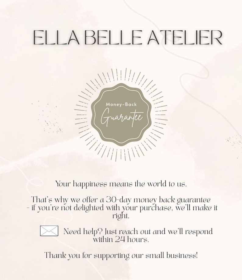 以下が含まれることがあります： 画像には、上部に「ELLA BELLE ATELIER」の文字があり、中央に円形の「返金保証」バッジがあります。追加のテキストは、30日間の返金保証と24時間以内の対応を含む、顧客満足度を約束しています。