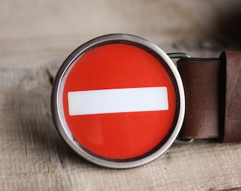 No Entry Belt Buckle, Road Sign Belt Buckle