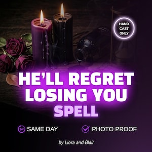 Sortilège de regret | Faites-lui regretter de vous avoir perdue et revenir | Vous lui manquez après une période sans contact | Preuve photo le jour même | Sans IA
