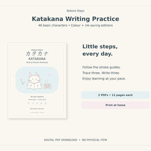 Peut inclure: Un cahier d'exercices numérique Katakana Writing Practice de Kokoro Days avec 46 caractères. La couverture montre un chat lisant un livre avec le texte Little steps, every day. Inclut des guides de tracé, des sections d'écriture et deux PDF de 12 pages.