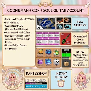 Puede incluir: Gráfico promocional para una cuenta de Roblox, con el texto "GODHUMAN + CDK + SOUL GUITAR ACCOUNT". La imagen muestra características del juego, niveles de personaje y elementos del juego, incluyendo una guitarra y una katana.