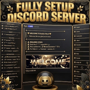 Op de afbeelding: Een digitale interface voor een volledig ingestelde Discord-server met een zwart en goud kleurenschema. De tekst bevat FULLY SETUP DISCORD SERVER, WELCOME TO Golden Black, REQUIRED STEPS en WELCOME, met een centraal Discord-logo.