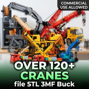 May include: A collection of toy cranes and construction vehicles in various colors, including red, yellow, and blue. The image includes the text "OVER 120+ CRANES" and "COMMERCIAL USE ALLOWED".
