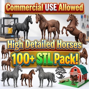Puede incluir: Imagen que muestra una colección de modelos de caballos detallados en varias poses y colores, incluyendo negro, marrón y gris. La imagen incluye texto que dice "Commercial USE Allowed", "High Detailed Horses" y "100+ STL Pack!"