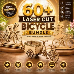 May include: A digital graphic for a 60+ laser cut bicycle bundle featuring three wooden bicycle models: a cyclist on a bike, a cargo tricycle, and a person on a bike with a basket. The text reads 60+ LASER CUT BICYCLE BUNDLE 3 UNIQUE DESIGNS.