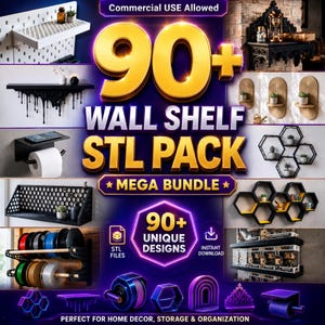 90+ vägghyllor i STL-format | 3D-utskriftshyllpaket | Heminredning och förvaring i STL-format | Modern väggorganisatör i STL-format