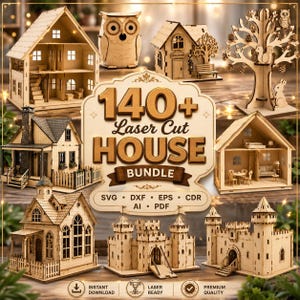 Può includere: Una collezione digitale di modelli in legno tagliati al laser che include case delle bambole, un castello, un gufo e un albero, con il testo 140+ Laser Cut HOUSE BUNDLE SVG DXF EPS CDR AI PDF. L'immagine mostra varie strutture architettoniche.