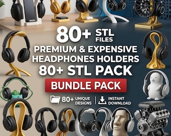 May include: An assortment of headphone holders in various designs and colors, including gold, black, and white. The image features multiple headphones displayed on stands, with text overlay indicating "80+ STL FILES" and "BUNDLE PACK".