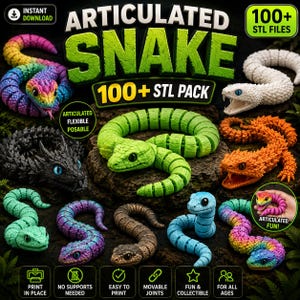 May include: A digital collection of 100+ STL files for 3D printing articulated snakes. The image displays multiple snakes in various colors including rainbow, green, white, orange, black, and blue, featuring flexible, posable, and movable joints.