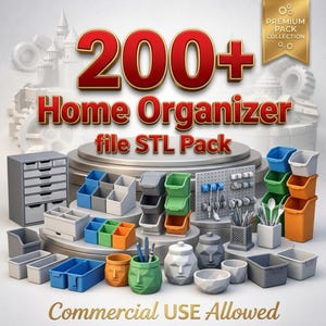 May include: A collection of home organizer files, including drawers, bins, and containers in various colors. The image features the text "200+ Home Organizer file STL Pack" and "Commercial USE Allowed."