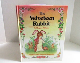 Vintage The Velveteen Rabbit by Margery Williams Full Color Illustrations Hardcover Book 1986 Gift Book