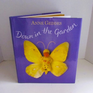 Vintage Anne Geddes Down in the Garden Art Book