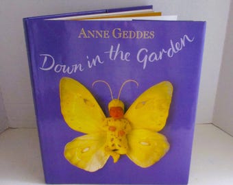 Down in the Garden Anne Geddes 1996 Oversized Hardcover Baby