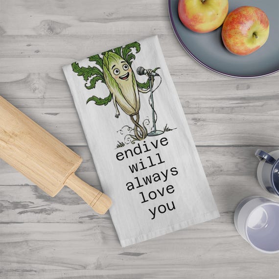 Endive Illustration Tea Towel | endive will always love you, kitchen decor