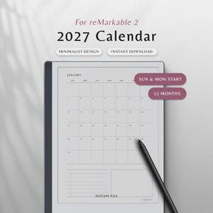 May include: A digital 2027 calendar for reMarkable 2 tablets featuring a monthly grid layout for January. The screen displays the text For reMarkable 2, 2027 Calendar, MINIMALIST DESIGN, INSTANT DOWNLOAD, SUN & MON START, 12 MONTHS, and NOTAPLANS.