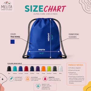 May include: A blue drawstring cinch pack with black cord straps. The bag measures 16.5 inches in height and 14.5 inches in width. The text reads SIZE CHART, ULTRA-CORE CINCH PACK, TRUE ROYAL, and lists product details including 210 denier polyester.