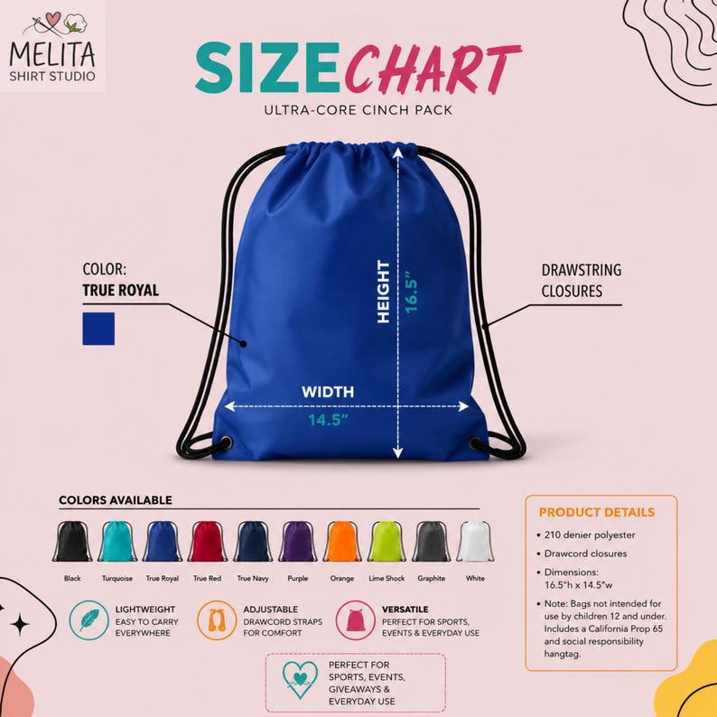 May include: A blue drawstring cinch pack with black cord straps. The bag measures 16.5 inches in height and 14.5 inches in width. The text reads SIZE CHART, ULTRA-CORE CINCH PACK, TRUE ROYAL, and lists product details including 210 denier polyester.