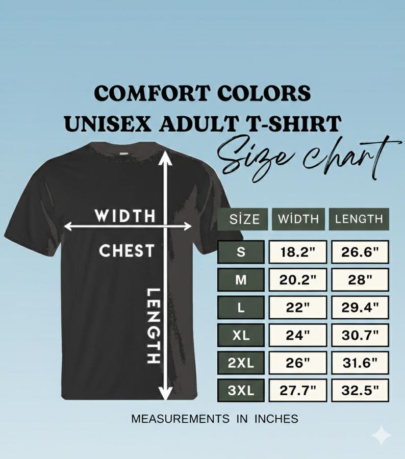 Może przedstawiać: Czarny, unisexowy t-shirt dla dorosłych Comfort Colors z tabelą rozmiar&oacute;w. Tabela pokazuje wymiary w calach dla szerokości i długości, od rozmiaru S do 3XL. Tekst "Size chart" jest napisany kursywą.