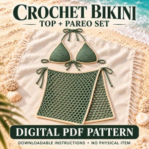 May include: A crochet bikini top and pareo set featuring dark green yarn with cream-colored trim. The top has triangle cups and tie strings. The pareo is a rectangular mesh piece with tie sides. Text reads: CROCHET BIKINI TOP + PAREO SET DIGITAL PDF PATTERN.