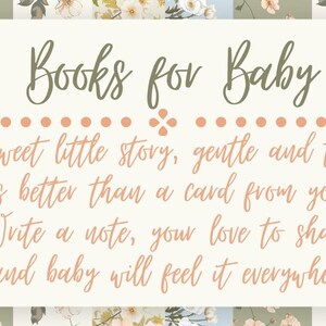May include: A cream-colored card with the text "Books for Baby" in green script. The card includes a poem in a soft, peach-colored script, with a small green heart at the bottom. The background features a floral pattern.