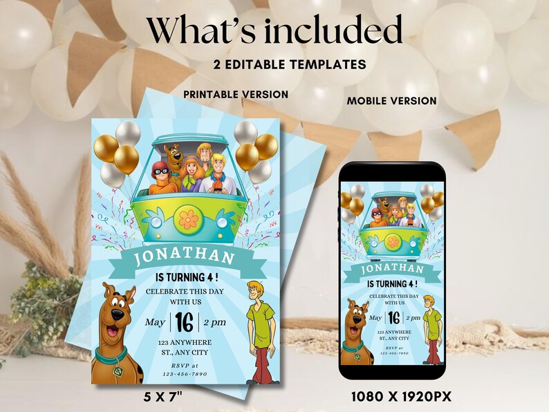 May include: A light blue invitation with the text "What's included" and "2 Editable Templates". The invitation features a cartoon image of the Mystery Machine van with Scooby-Doo and the gang. The invitation is 5 x 7 inches.