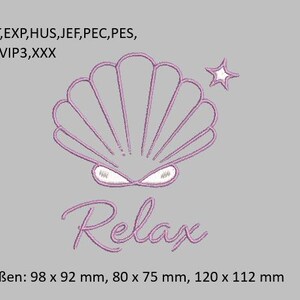 May include: An embroidered design featuring a stylized seashell with a face and a star, with the word "Relax" below. The design is in shades of pink and white on a gray background. The sizes are 3.86 x 3.62 inches, 3.15 x 2.95 inches, and 4.72 x 4.41 inches.