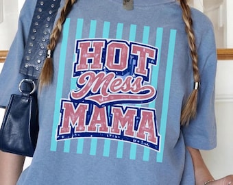 Chemise maman désordre chaud, t-shirt maman drôle, chemise maman désordre chaud, t-shirt maman, chemise maman drôle, cadeau pour maman, t-shirt maman universitaire