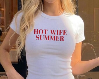 Chemise d'été femme chaude, t-shirt femme drôle, chemise de célibataire, cadeau de jeunes mariés, haut court femme, t-shirt bébé, chemise femme d'été, cadeau mariée