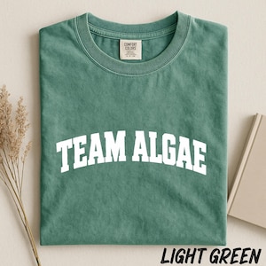Team Algae Shirt, Funny Algae Tee, Collegiate Arch Tee, Comfort Colors Biology Humor Shirt, Lake Nature Funny Gift, Science Varsity Tee
