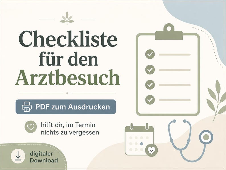 以下が含まれることがあります： Checkliste f&uuml;r den Arztbesuchと書かれた医師の診察用デジタルチェックリスト。4つのチェックマークが付いたクリップボード、ハートのアイコンが付いたカレンダー、聴診器のイラストが、落ち着いた緑、青、ベージュの色調で描かれています。