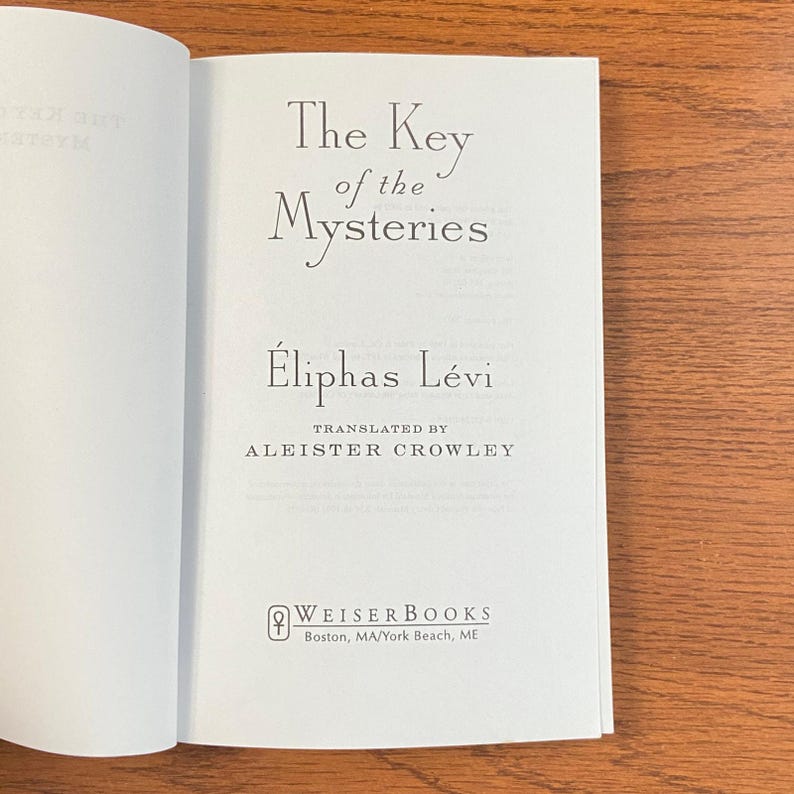 The Key of the Mysteries by Eliphas Levi Translated by Aleister Crowley 2002 SC image 3