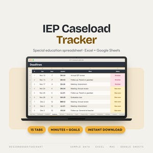 IEP Caseload Tracker for Special Education: Deadlines, Service Minutes, Goal Progress - Excel & Google Sheets
