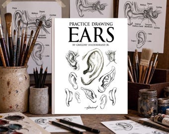 Practice Drawing Ears, Easy Ear Drawing Book, Facial Feature Sketching Workbook, Learn Ear Drawing, Drawing Exercises