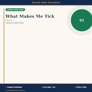 May include: A printable document with the text "What Makes Me Tick" and "Values Card Sort". The design includes a green circle with the number "01" and the text "Know Your Team". The document is available for instant download.
