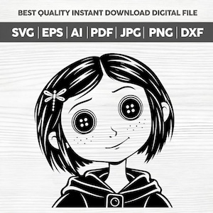 May include: A black and white digital graphic of a character with short hair, a dragonfly hair clip, and button eyes. The text reads: BEST QUALITY INSTANT DOWNLOAD DIGITAL FILE SVG | EPS | AI | PDF | JPG | PNG | DXF.