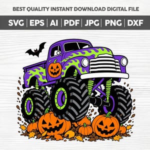 May include: A purple monster truck with green flames, a jack-o'-lantern on the door, and a black bat silhouette. The truck sits on a pile of jack-o'-lanterns and autumn leaves. Text at the top reads: BEST QUALITY INSTANT DOWNLOAD DIGITAL FILE SVG EPS AI PDF JPG PNG DXF.