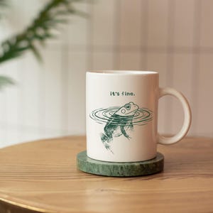 Rolig grodmugg Det är fint kaffekopp söt estetisk groda present vintagestil djurmugg sarkastisk humor kopp trendig mememugg presentidé bild 7