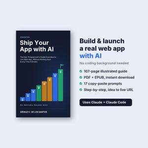 Könnte beinhalten: Ein Buch mit dem Titel Ship Your App with AI von Gerald V. de los Santos, Ausgabe 2026. Das Cover zeigt ein Balkendiagramm mit den Schritten Plan, Build, Check, Save, Accounts, Data, Polish und Live. Der Text hebt einen 107-seitigen Leitfaden hervor.