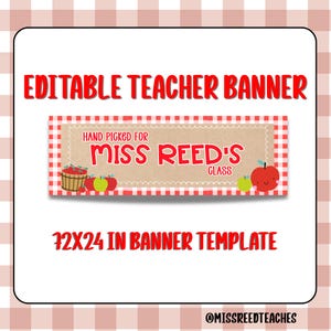 May include: A rectangular banner template featuring a red and white gingham border, a tan center, and the text "HAND PICKED FOR MISS REED'S CLASS". The design includes illustrations of a wooden apple basket and red and green apples. Text reads 72X24 IN BANNER TEMPLATE.