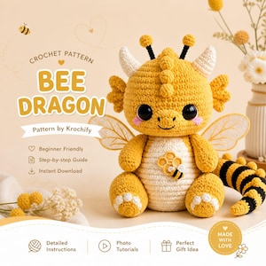 Op de afbeelding: Een gehaakte bij-draak knuffel in geel en wit, met grote zwarte ogen en delicate vleugels. De tekst "BEE DRAGON" staat boven de knuffel, samen met "Crochet Pattern" en "Pattern by Krochify".
