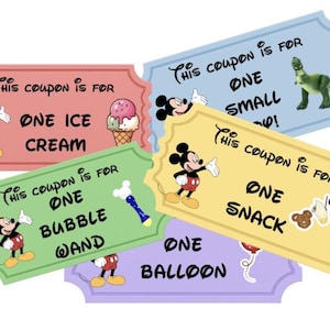 May include: A collection of colorful coupons with Mickey Mouse illustrations. Each coupon is a different color and offers a specific treat or item, such as ice cream, a bubble wand, a small toy, a snack, or a balloon. The text "This coupon is for" is written on each coupon.