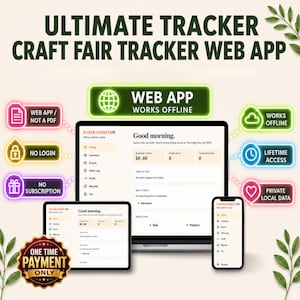 May include: A digital craft fair tracker web app displayed on a laptop, tablet, and smartphone. The interface shows revenue, items sold, and transaction data. Neon-style labels highlight features like web app, works offline, no login, and no subscription.