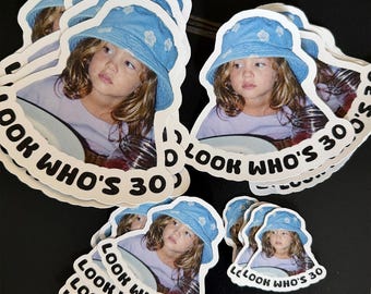 Glitter Look Who's 30 Sticker,Glitter Custom Photo Birthday Sticker,Any Age Birthday Sparkly Party Sticker,Birthday Sticker for Party Favors