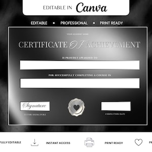 May include: A black and silver certificate of achievement template featuring the text "CERTIFICATE OF ACHIEVEMENT," "IS PROUDLY AWARDED TO," "FOR SUCCESSFULLY COMPLETING A COURSE IN," "TUTOR SIGNATURE," and "COMPLETION DATE" with a heart seal.