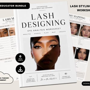May include: A lash educator bundle featuring lash styling theory worksheets. The cover displays the text LASH DESIGNING EYE ANALYSIS WORKSHEET, a photograph of a face, and the phrase It's in the details. Includes 6 work sheets and a theory assessment.