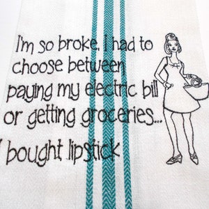 I'm so broke lipstick life choices Sarcastic Quote 15 dollar gift Inappropriate Quote groceries Bills Adult Humor Mom Gift image 3