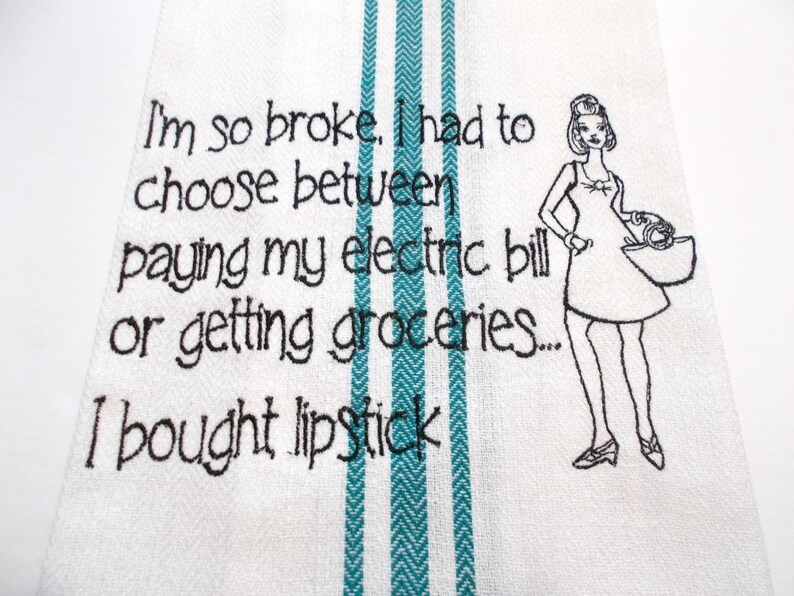 I'm so broke lipstick life choices Sarcastic Quote 15 dollar gift Inappropriate Quote groceries Bills Adult Humor Mom Gift image 3
