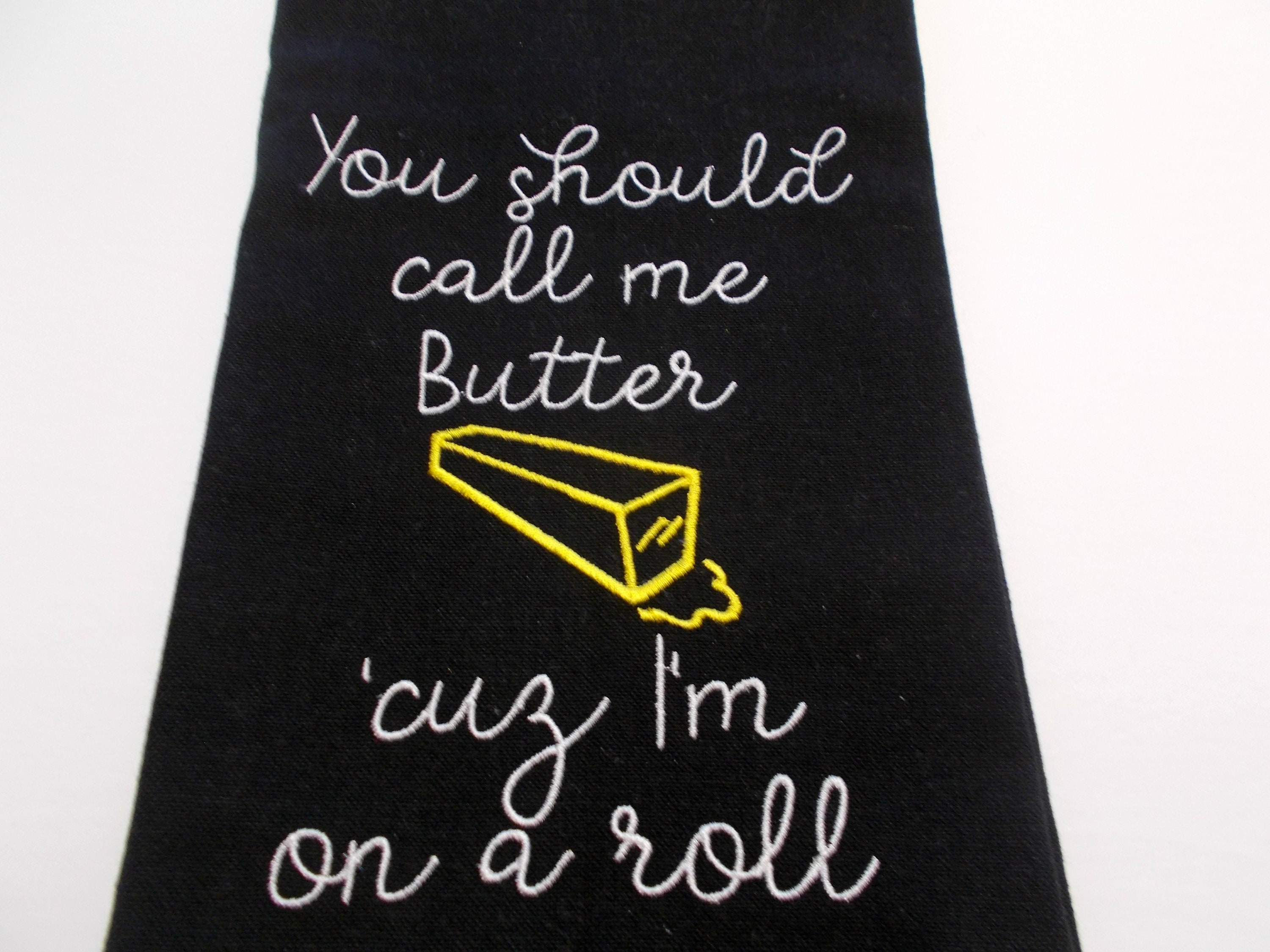 Butter Call Me Butter On A Roll 15 dollar gift Inappropriate