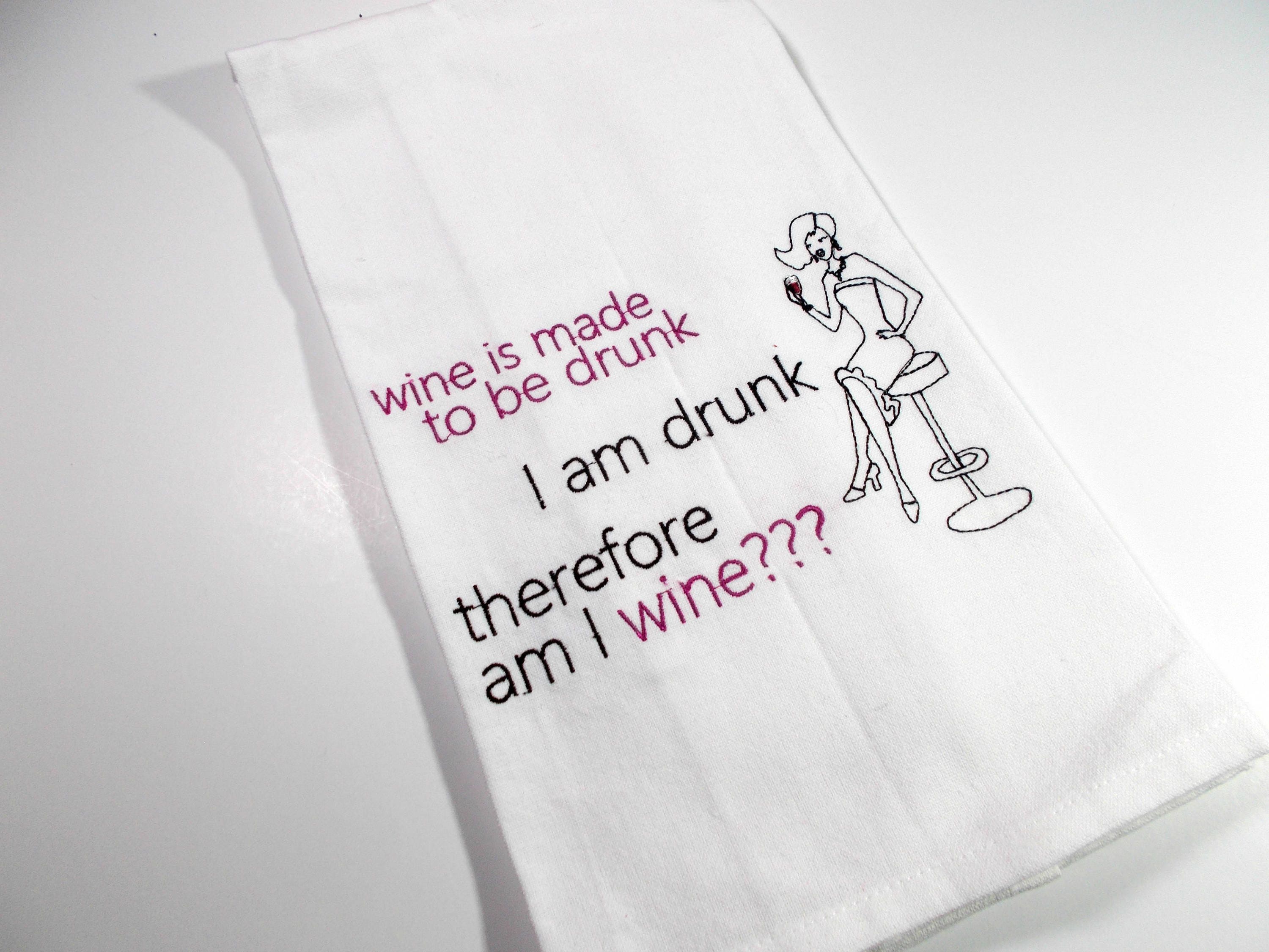 Wine Humor Funny Wine Towel Inappropriate Towel Funny Kitchen Towel Funny Towel Wine Lover Gift 10 Dollar Gift Kitchen Décor